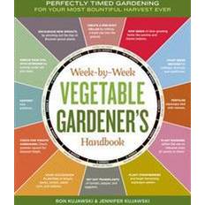 Home & Garden Books Week-by-Week Vegetable Gardener's Handbook (Paperback, 2011)