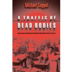 A Traffic of Dead Bodies (Häftad, 2004)