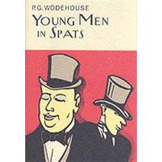 Young Men in Spats (Everyman Wodehouse) (Hardcover, 2002)