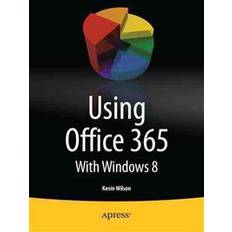 Office 365 böcker Using Office 365 (Häftad, 2013)