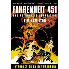 Ray Bradbury's Fahrenheit 451: The Authorized Adaptation (Hæftet, 2009)