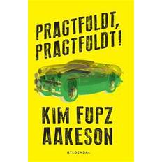 Pragtfuldt, pragtfuldt (Hæftet, 2015)