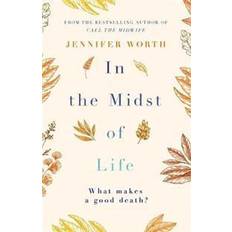 In the Midst of Life (Paperback, 2017)