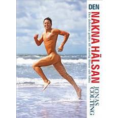 Den nakna hälsan: den definitiva guiden till naturlig fitness (E-bok, 2017)