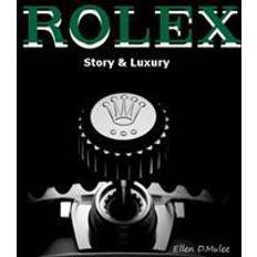 Rolex book Rolex: Story & Luxury (Paperback, 2016)