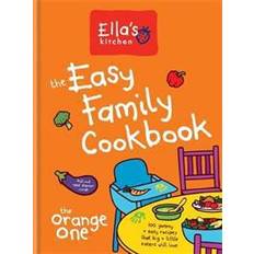 Ellas kitchen Ella's Kitchen The Easy Family Cookbook (Indbundet, 2017)