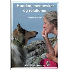 Hunde Hunde, mennesket og relationen (Hardcover, 2005)