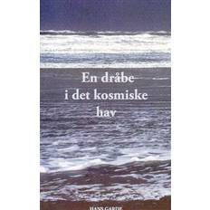 I en dråbe En dråbe i det kosmiske hav (Hæftet, 2007)