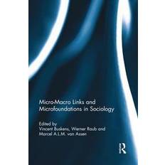 Micro-macro Links and Microfoundations in Sociology Rpd (Hæftet, 2014)