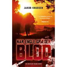 Bøger Når engle græder blod: en Kristian Swane-krimi (Hæftet, 2014)
