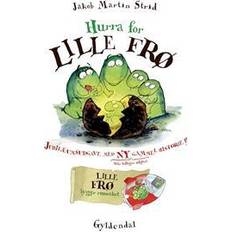 Hurra for Lille Frø (Inbunden, 2015)