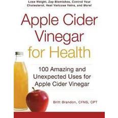 Apple cider vinegar Apple Cider Vinegar for Health (Häftad, 2014)