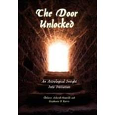 The Door Unlocked - An Astrological Insight Into Initiation (Paperback, 2009)