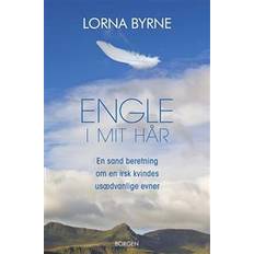 Bøger Engle i mit hår: en sand historie om en moderne irsk mystiker (Hæftet, 2010)