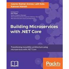 Building microservices Building Microservices with .NET Core (Häftad, 2017)