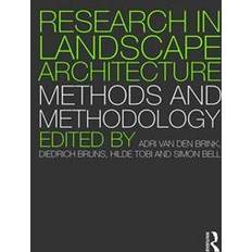 Research in Landscape Architecture: Methods and Methodology (Paperback, 2016)