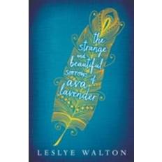 Strange and Beautiful Sorrows of Ava Lavender (E-bok, 2014)