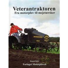 Mejetærsker Veterantraktoren: Fra motorplov til mejetærsker (Indbundet, 2012)