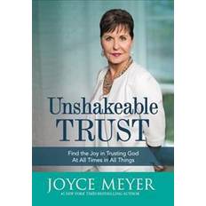 Unshakeable Trust: Find the Joy of Trusting God at All Times, in All Things (Audiobook, CD, 2017)