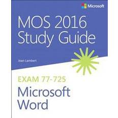 MOS 2016 Study Guide for Microsoft Word (Paperback, 2016)