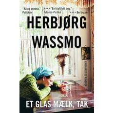 Et glas mælk, tak (Häftad, 2014)