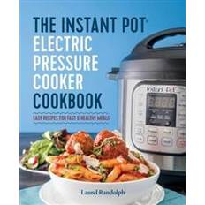 Electric pot The Instant Pot Electric Pressure Cooker Cookbook (Hæftet, 2016)