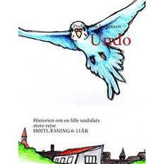 Undo: historien om en lille undulats store rejse (Hardcover, 2009)