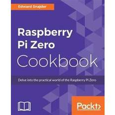 Raspberry Pi Zero Cookbook (Häftad)