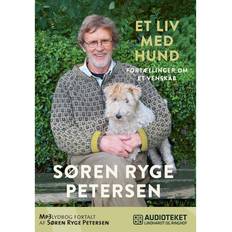 Søren ryge Et liv med hund - Fortællinger om et venskab (Lydbog, MP3, 2017)