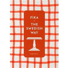 Fika: the Swedish way (Inbunden, 2017)
