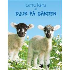 Lätta fakta om djur på gården (Inbunden)