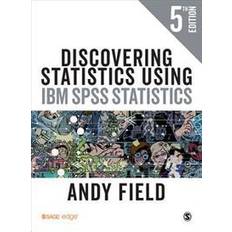 Discovering Statistics Using IBM SPSS Statistics (Hardcover, 2017)