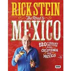 Food & Drink Books The Road to Mexico: 120 Vibrant Recipes from California and Mexico (Hardcover, 2018)