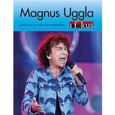 Magnus uggla Magnus Uggla i fokus: melodi, text och ackord till nio favoritlåtar (Häftad, 2017)