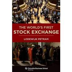 The World's First Stock Exchange (Inbunden, 2014)