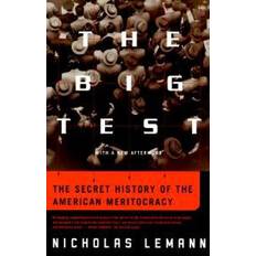 Books The Big Test: The Secret History of the American Meritocracy (Paperback, 2000)