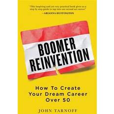 Boomer Boomer Reinvention (Häftad, 2017)