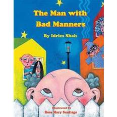 Man with Bad Manners (Paperback)