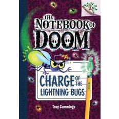 The notebook of doom Charge of the Lightning Bugs: A Branches Book (the Notebook of Doom #8) (Hardcover)