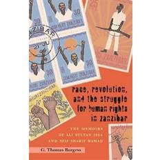 Revolution race Race, Revolution, and the Struggle for Human Rights in Zanzibar (Hæftet)