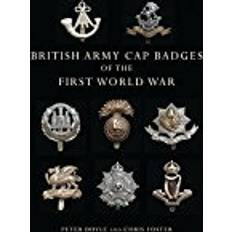 Cap army British Army Cap Badges of the First World War (Shire Collections)