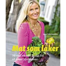 Mat som läker: 140 recept som håller dig pigg, frisk och dämpar inflammationer (Häftad, 2015)