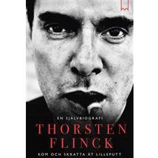 Thorsten flinck Thorsten Flinck: En självbiografi (Inbunden)