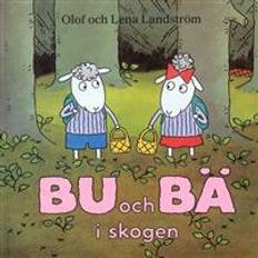 Bu och bä Bu och Bä i skogen (Inbunden)