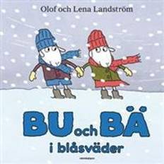 Bu och bä Bu och Bä i blåsväder (Inbunden)