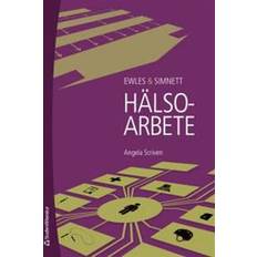 Ewles & Simnett Hälsoarbete (Häftad)