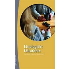 Etnologiskt fältarbete (Häftad)
