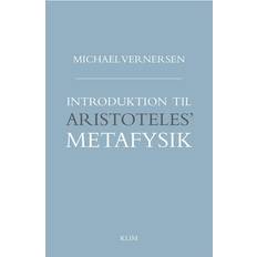 Introduktion til Aristoteles' metafysik: en introduktion (Hæftet, 2017)