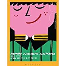 Becoming a Successful Illustrator (Creative Careers) (Paperback, 2017)