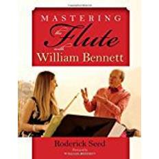 Mastering the Flute with William Bennett